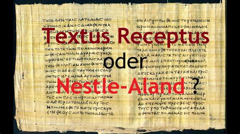 nestle aland|nestle aland vs textus receptus.